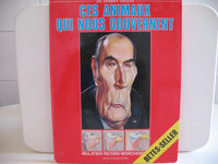 Ces animaux qui nous gouvernent