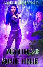 Mémoires d'un Monde Oublié: Tome 1 : Le Commencement