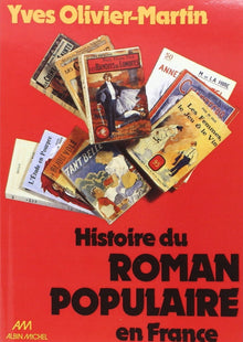 Histoire du roman populaire en France