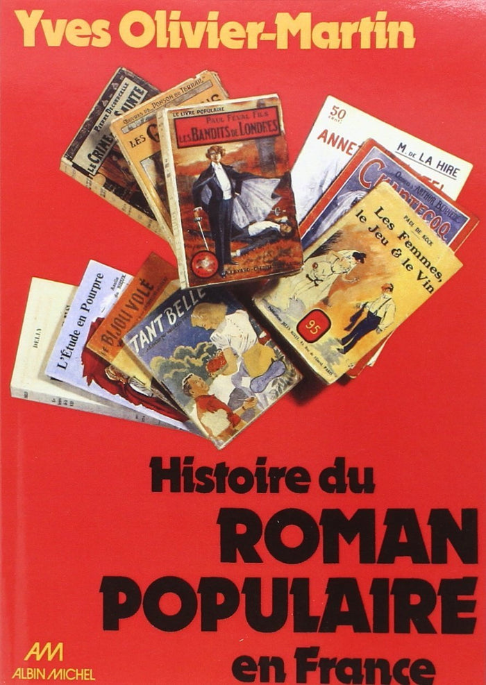 Histoire du roman populaire en France
