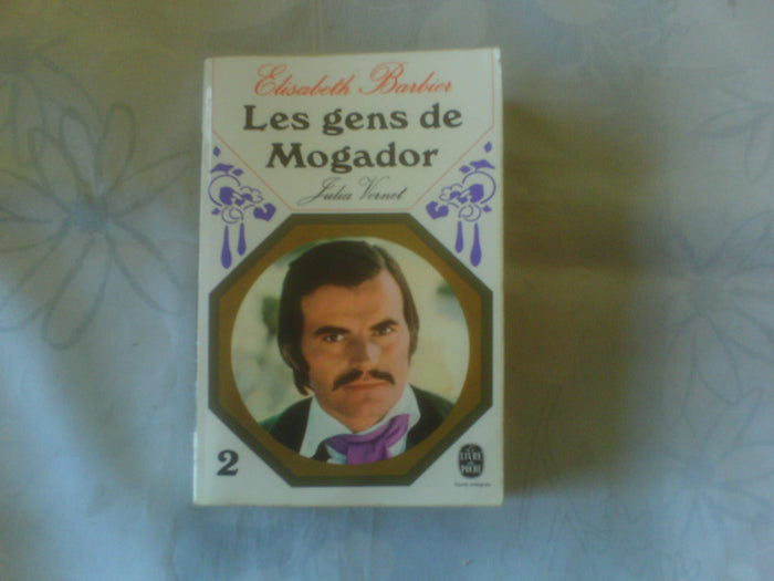 Les gens de Mogador, tome 1