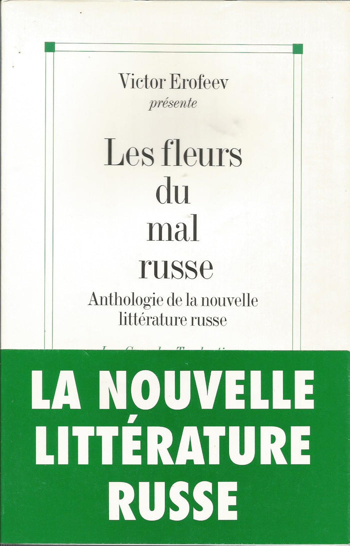 Les fleurs du mal russe