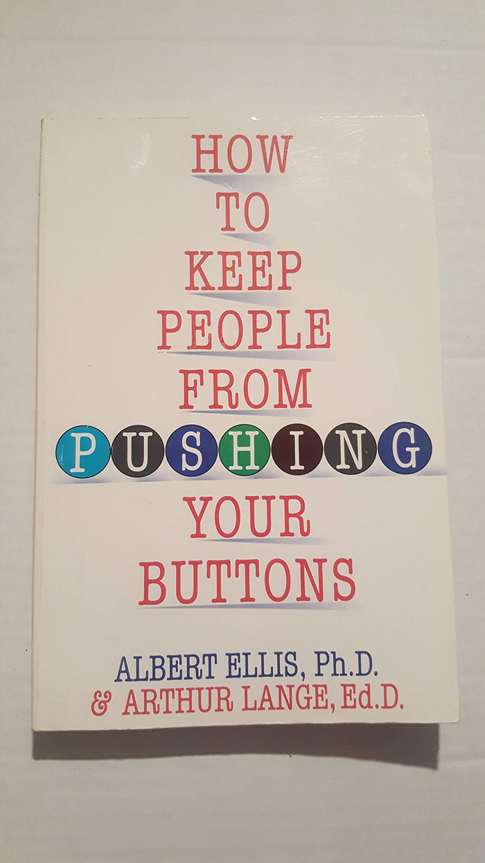 How to Keep People from Pushing Your Buttons