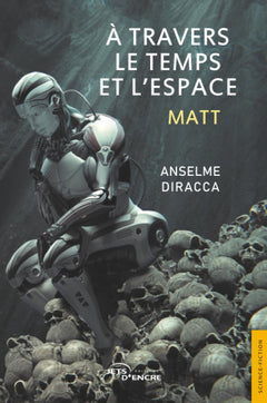 À travers le temps et l'espace
