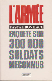L'armée : Enquête sur 300 000 soldats méconnus