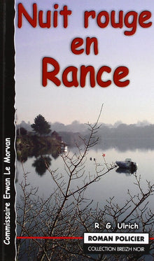 Nuit rouge en Rance