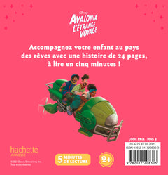 AVALONIA, L'ETRANGE VOYAGE - Mon Histoire du soir - L'histoire du film - Disney