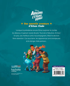 AVALONIA, L'ETRANGE VOYAGE - Hors Série - Les nouveaux explorateurs - Disney
