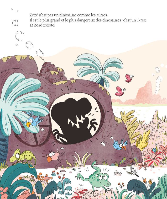 Zozé le dinosaure qui zozotait