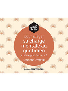 La petite boîte pour alléger sa charge mentale au quotidien et vivre plus heureux !