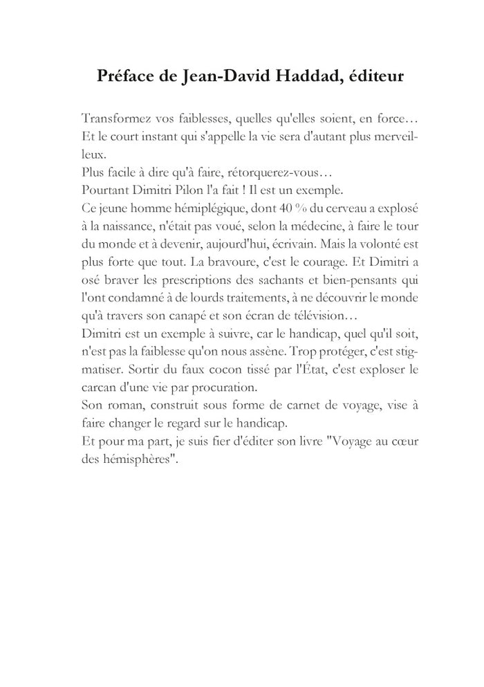 Voyage au coeur des hémisphères