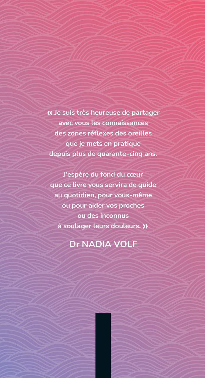Manuel de réflexologie auriculaire - Apprendre à stimuler les points du pavillon de l'oreille
