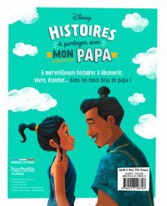 Disney - Nouvelles histoires à partager avec mon papa