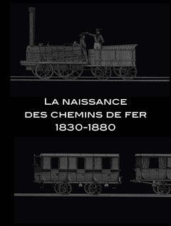 La grande histoire des trains