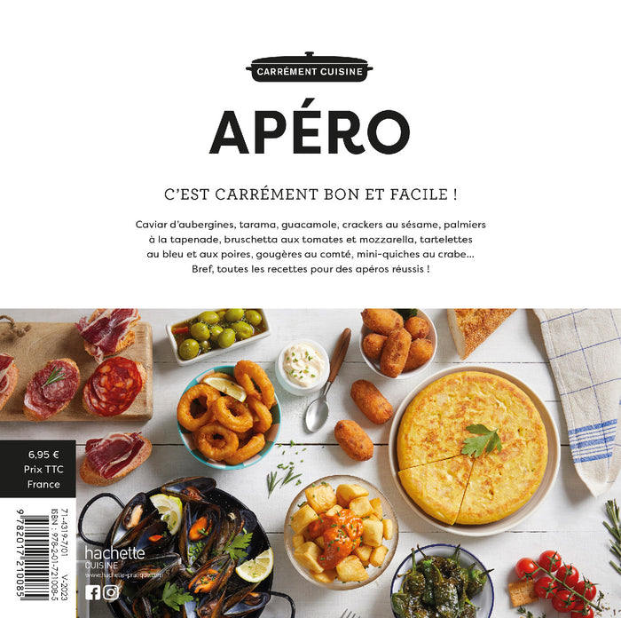 Apéro: 100 recettes apéritives créatives
