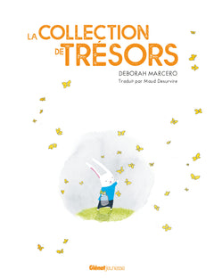 La collection de trésors