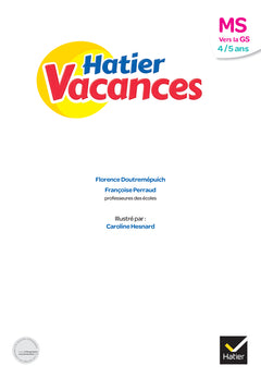 Hatier vacances - Cahier de vacances 2025 de la MS vers la GS 4/5 ans