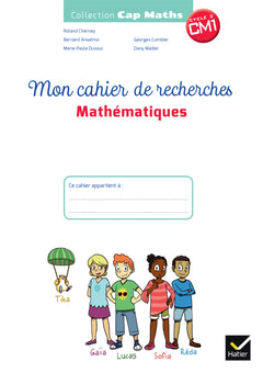 CAP Maths  CM1 Éd.2018 - Mon cahier de recherches