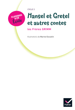Hansel et Gretel et autres Contes
