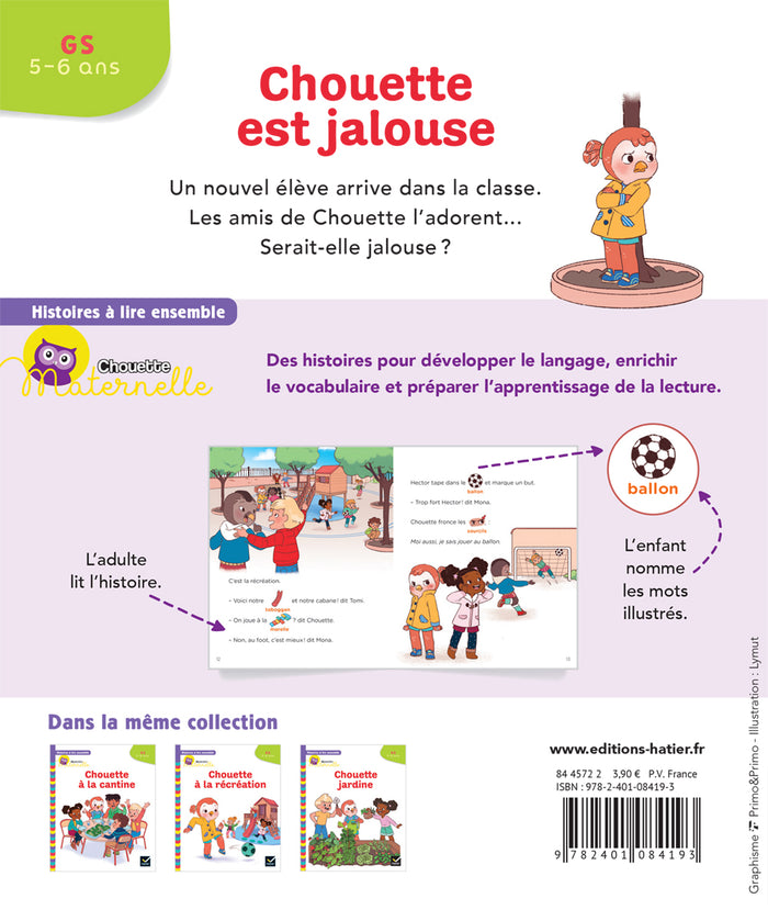 Histoires à lire ensemble Chouette est jalouse GS