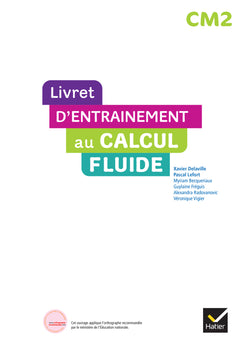 Maths CM2 Ed. 2022 - Livret d'entrainement au calcul fluide