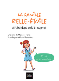 La famille Belle-Etoile - À l'abordage de la Bretagne