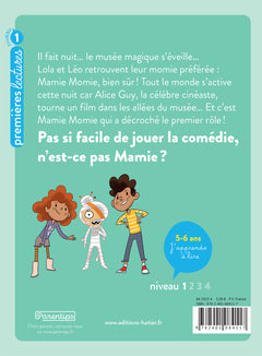 Les folles énigmes de Mamie Momie - Silence, ça tourne !  GS/CP - 5-6 ans