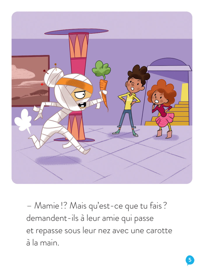 Les folles énigmes de Mamie Momie - Personne ne bouge !