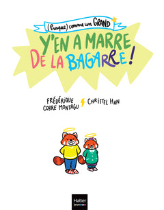 (Presque) comme un grand - Y'en a marre de la bagarre !