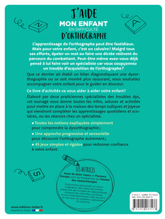 J'aide mon enfant en difficulté d'orthographe
