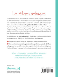 Les réflexes archaïques : 8 séances pour stimuler et renforcer le potentiel de votre enfant
