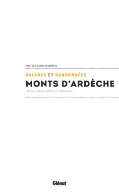 Balades et randonnées dans les Monts d'Ardèche