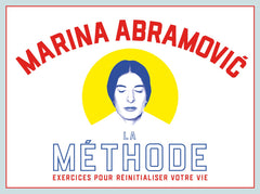 La méthode Marina Abramovic