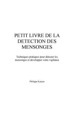 Petit livre de la detection des mensonges