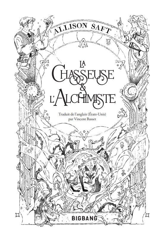 La chasseuse et l'alchimiste