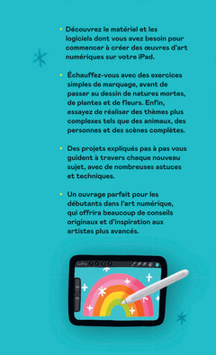 Le dessin numérique - Le guide complet pour apprendre à dessiner et à peindre sur votre iPad