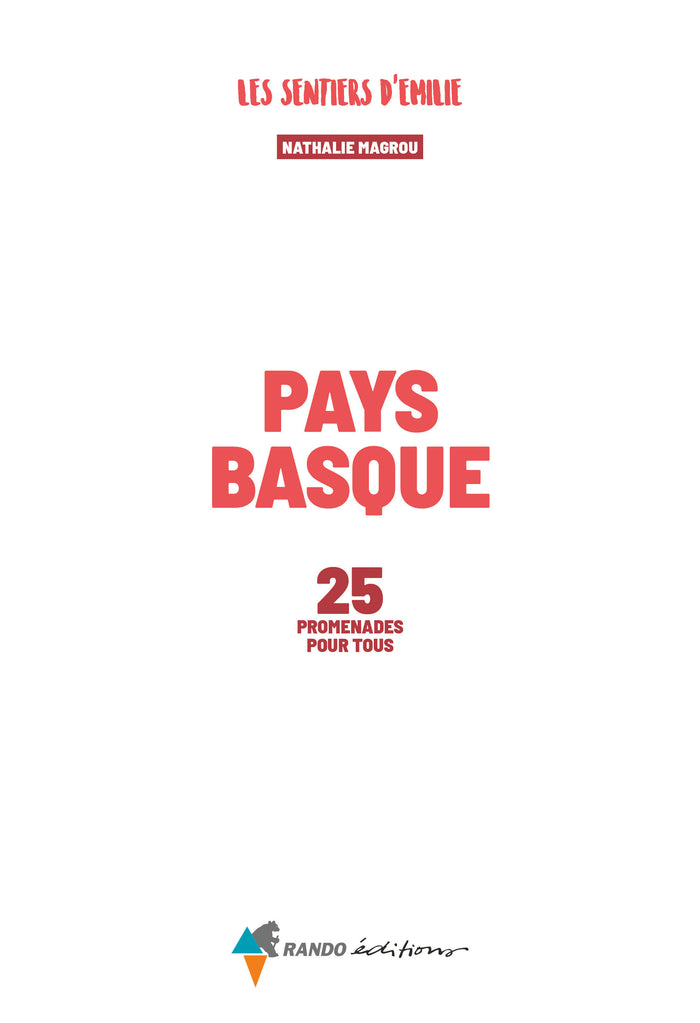 Sentiers d'Emilie Pays basque