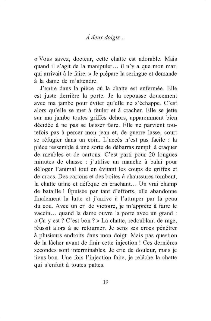 Vous avez appelé le véto ?