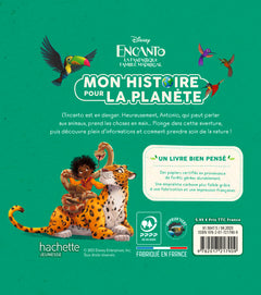 ENCANTO, LA FANTASTIQUE FAMILLE MADRIGAL  - Mon histoire pour la planète - La jungle en danger