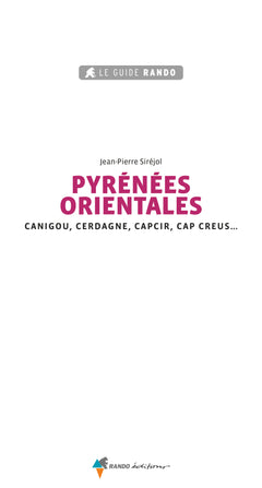 Le Guide Rando Pyrénées Orientales