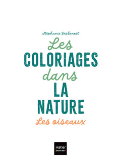 Les coloriages dans la nature - Les oiseaux