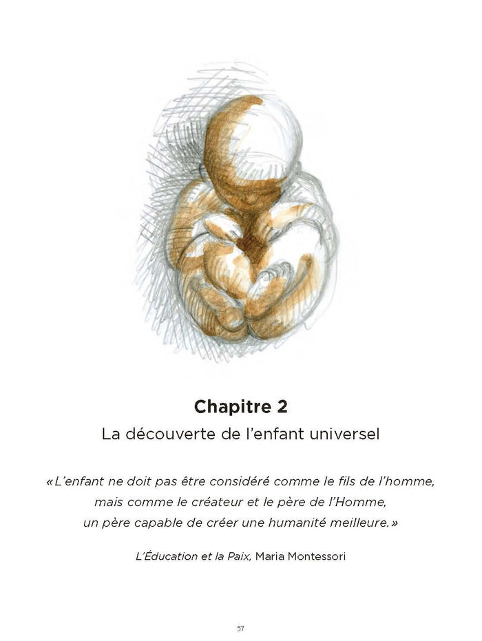 Maria Montessori, l'école de vie