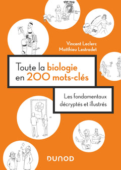 Toute la biologie en 200 mots-clés