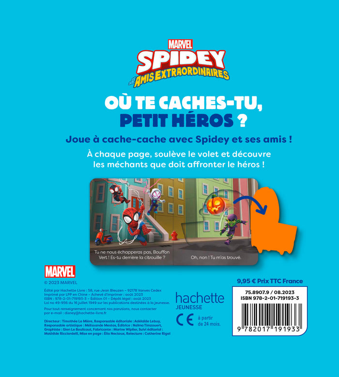 Spidey et ses amis extraordinaires - Où te caches-tu, petit héros ?