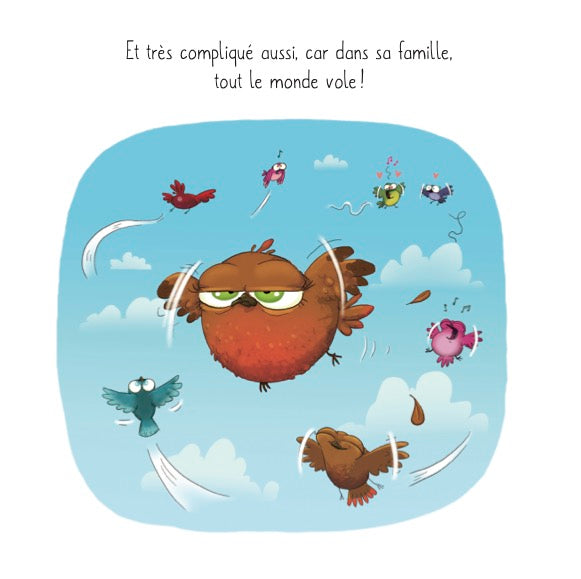 L'oiseau qui n'aimait pas voler