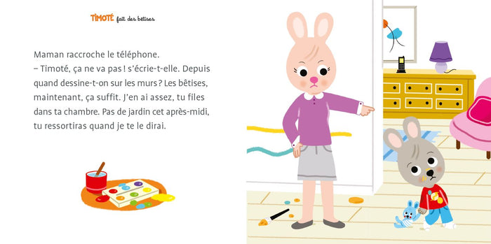 Timoté fait des bêtises (Écoute aussi l'histoire)