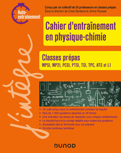Cahier d'entrainement en physique-chimie Prépas 1re année