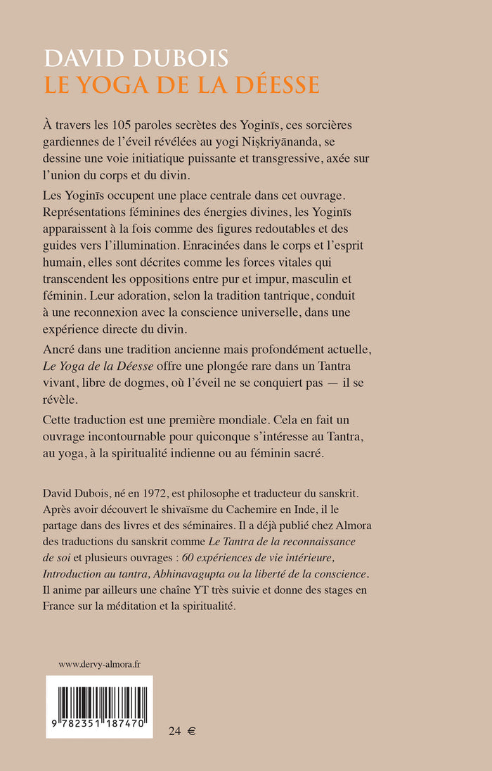 Le yoga de la déesse - Les enseignements secrets des Yoginîs