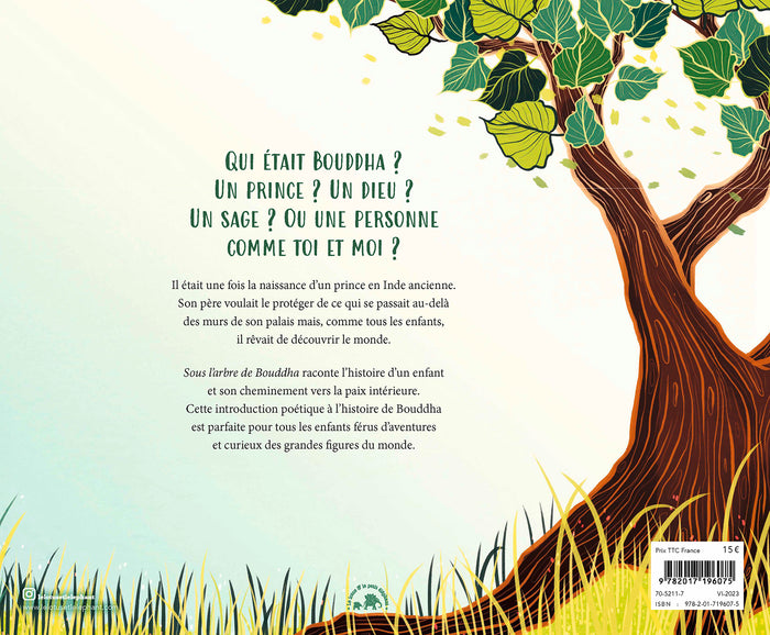 Sous l'arbre de Bouddha