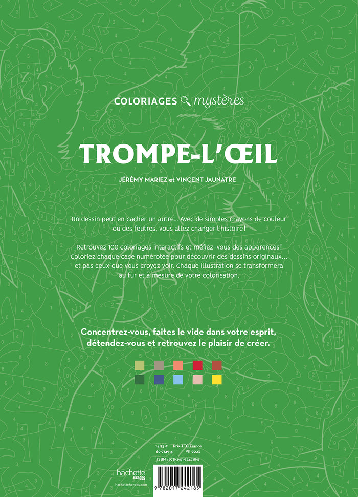Coloriages mystères - Trompe l'oeil